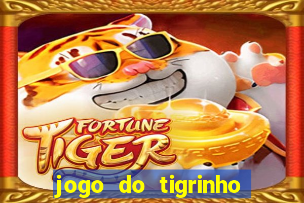 jogo do tigrinho que mais paga